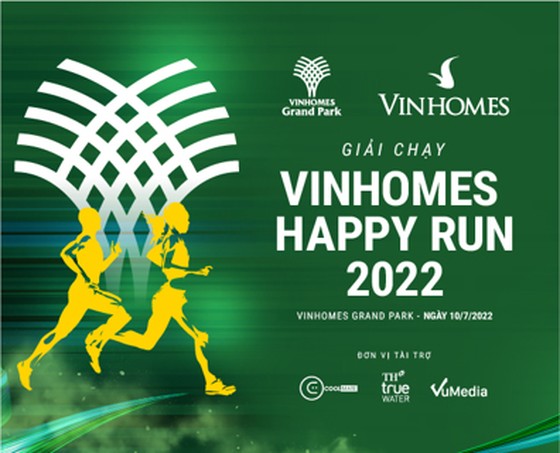 Vinhomes - Happy Run 2022: Giải chạy lần đầu được tổ chức tại Vinhomes Grand Park